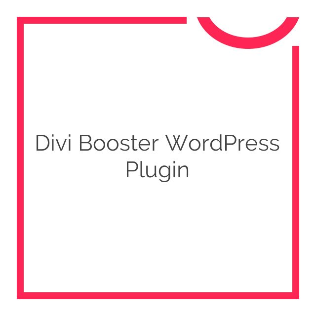 Divi Booster