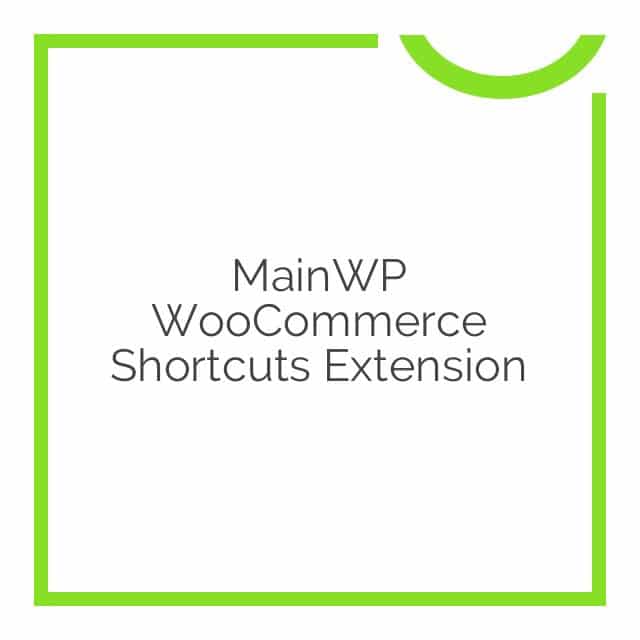 MainWP WooCommerce Status Extension