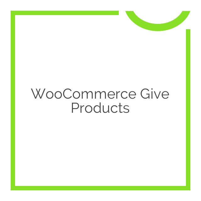 woocommerce give products 1.1.0 1
