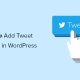 how to add tweet button in wordpress og